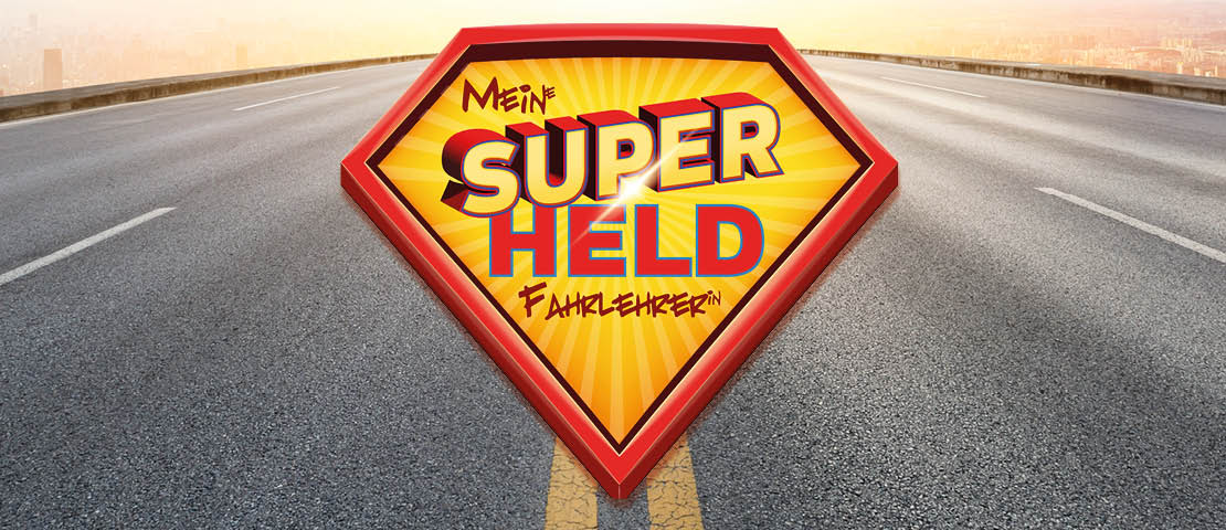 Kampagne Mein SUPERHELD | mein Fahrlehrer-